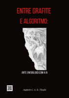 Capa do e-book Entre Grafite e Algoritmo